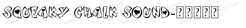 squeaky chalk sound字体转换